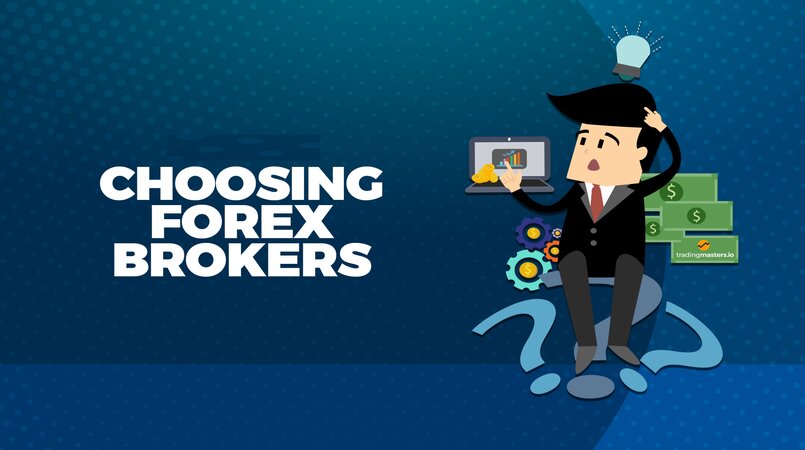 Tiêu chuẩn lựa chọn Forex Broker uy tín