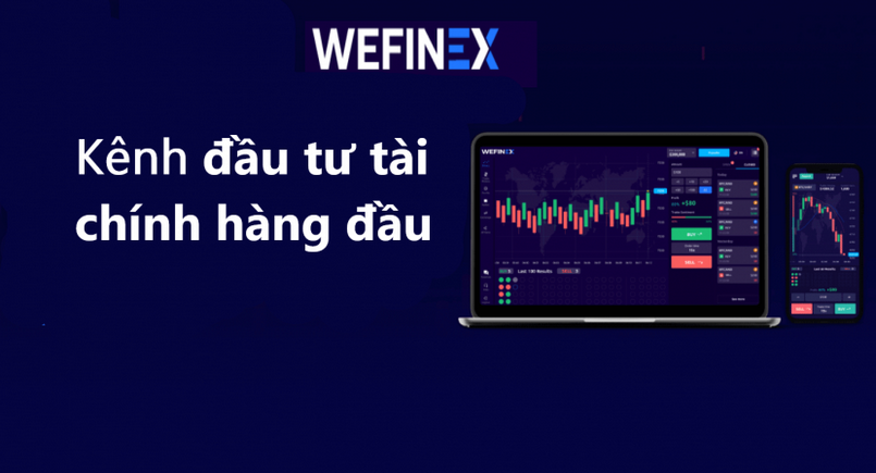 Cách chơi Wefinex.net - Nên hay không nên đầu tư vào Wefinex Win