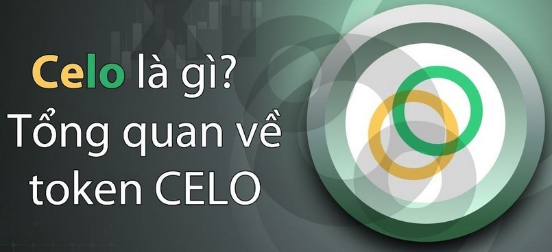 CELO coin là gì? Review tất tần tật về CELO coin mới nhất 2023